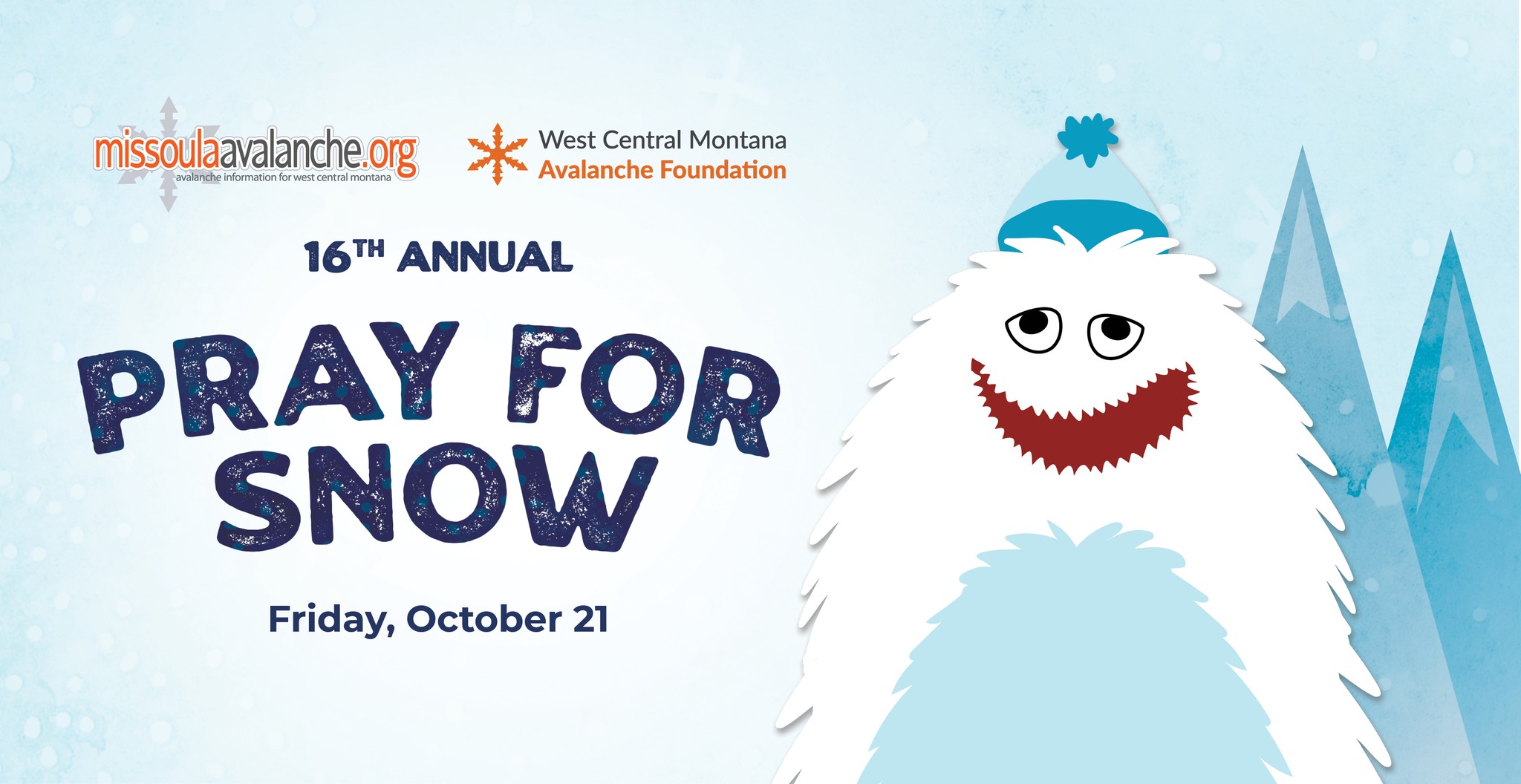 16th Annual Pray for Snow fundraiser for Missoula Avalanche at Caras Park in Downtown Missoula on Friday, October 21