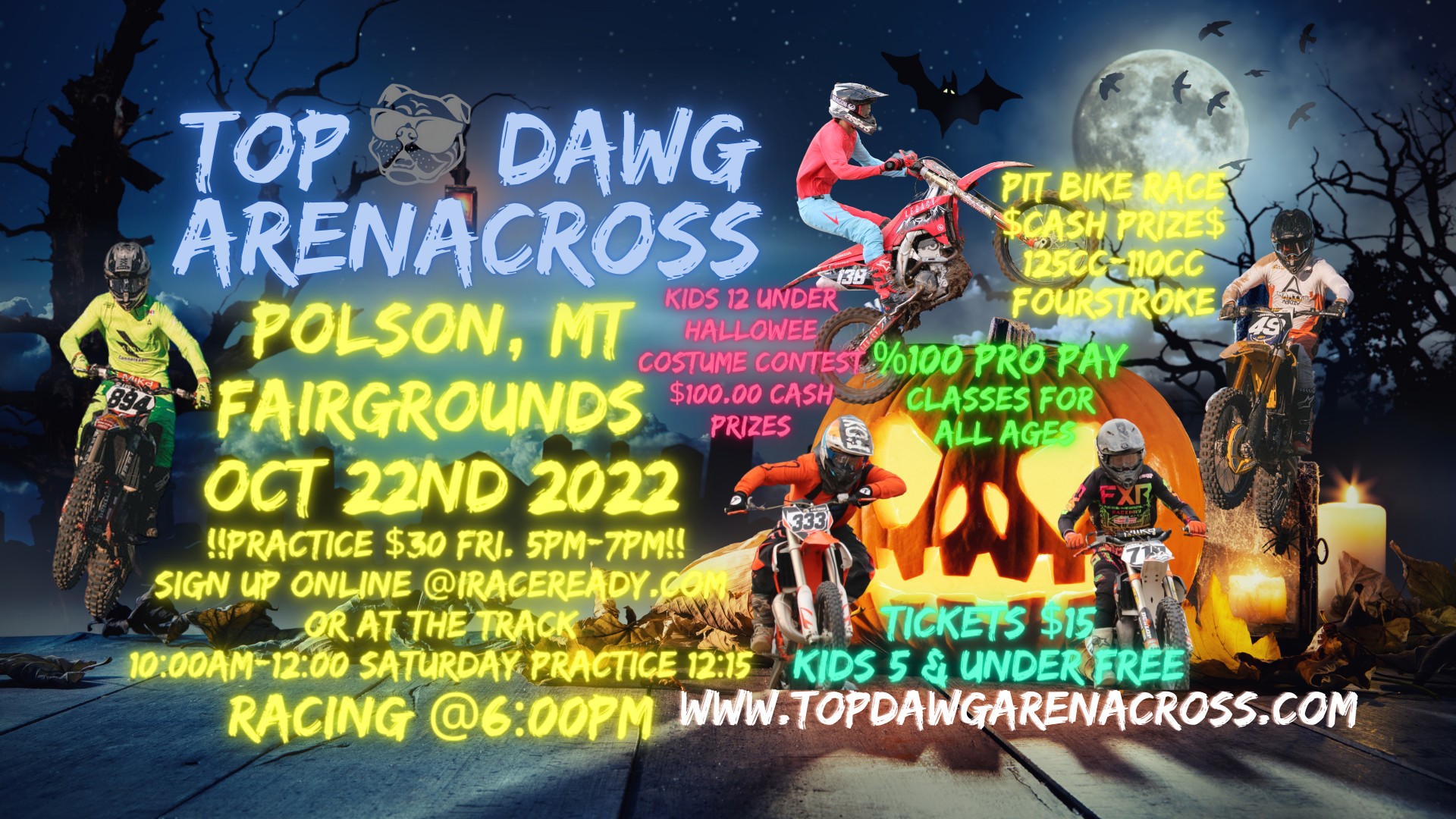 Top Dawg Arenacross at Polson Fairgrounds on Saturday, October 22, 2022