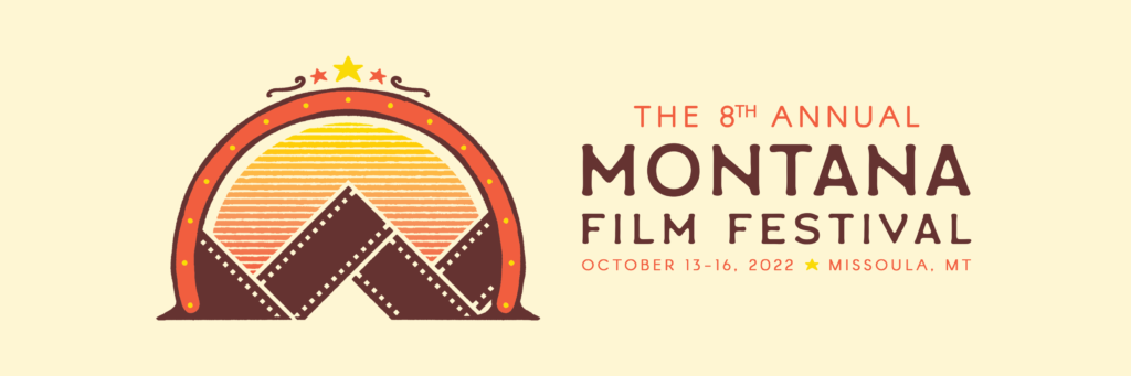 8th Annual Montana Film Festival at The Roxy Theater in Missoula, Montana