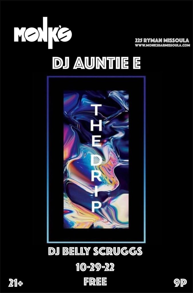 DJ Auntie E Presents: The Drip Hallow's Eve Edition