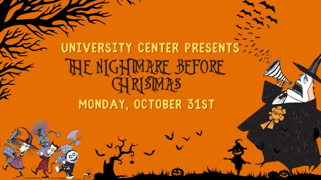 University Center presents: The Nightmare Before Christmas