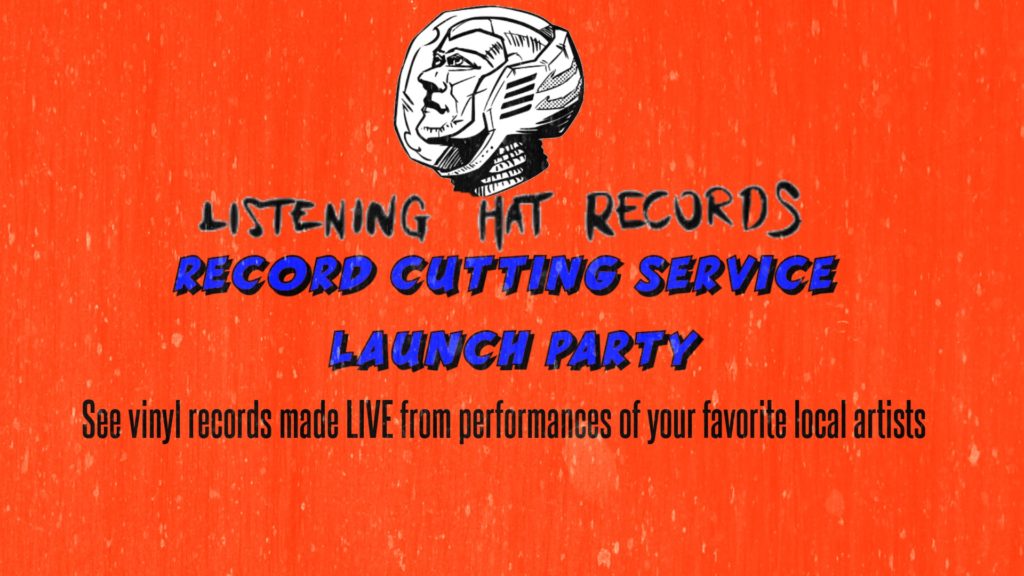 ‘Listening Hat Records’ Record Cutting Service Launch Party