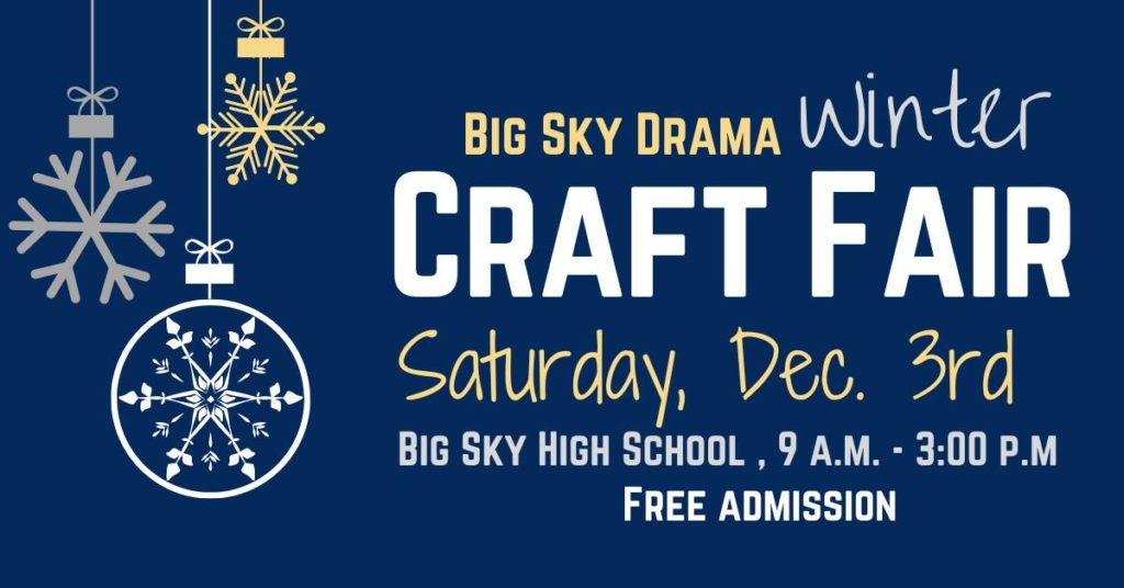 Big Sky Drama Winter Craft Fair