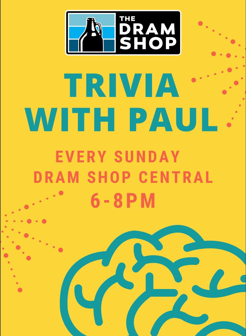 Dram Tough Trivia with Paul and Stu every Sunday from 6:00 pm to 8:00 pm at Dram Shop Central in Missoula, Montana