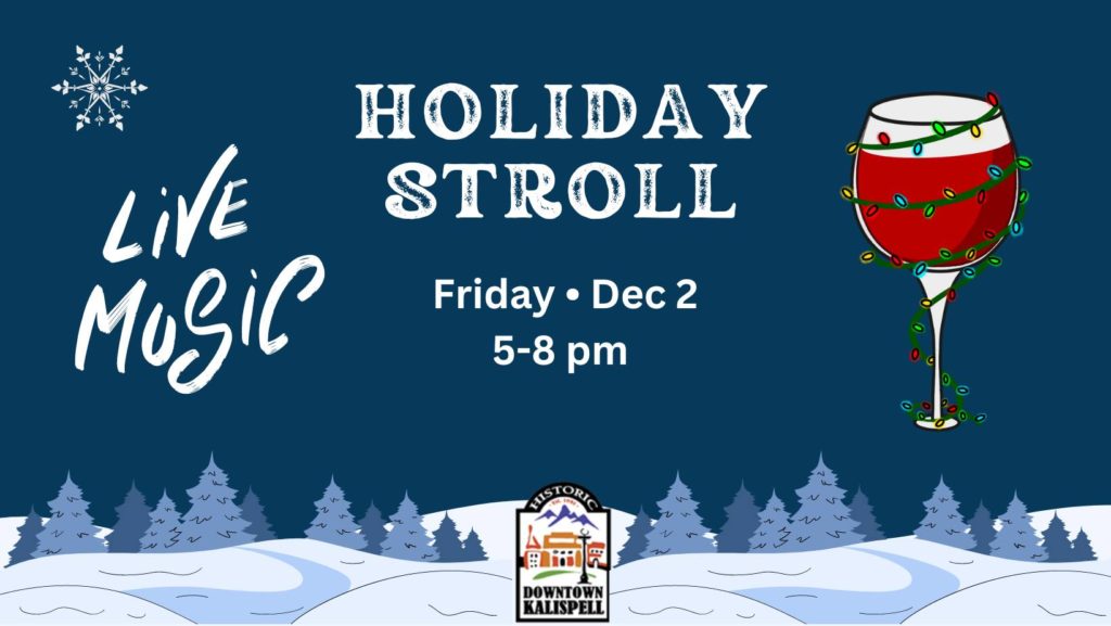 Holiday Stroll: Downtown Kalispell