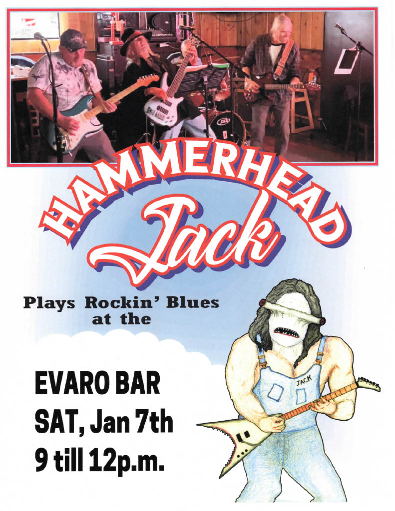 Hammerhead Jack at Evaro Bar on Saturday, January 7, 2023