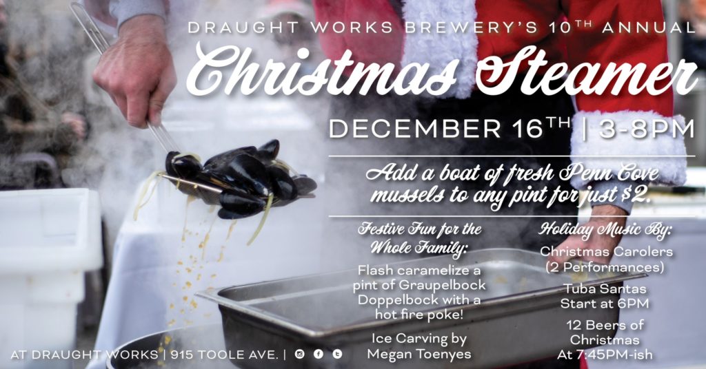 10th Annual Christmas Steamer at Draught Works in Missoula, Montana on Friday, December 16, 2022