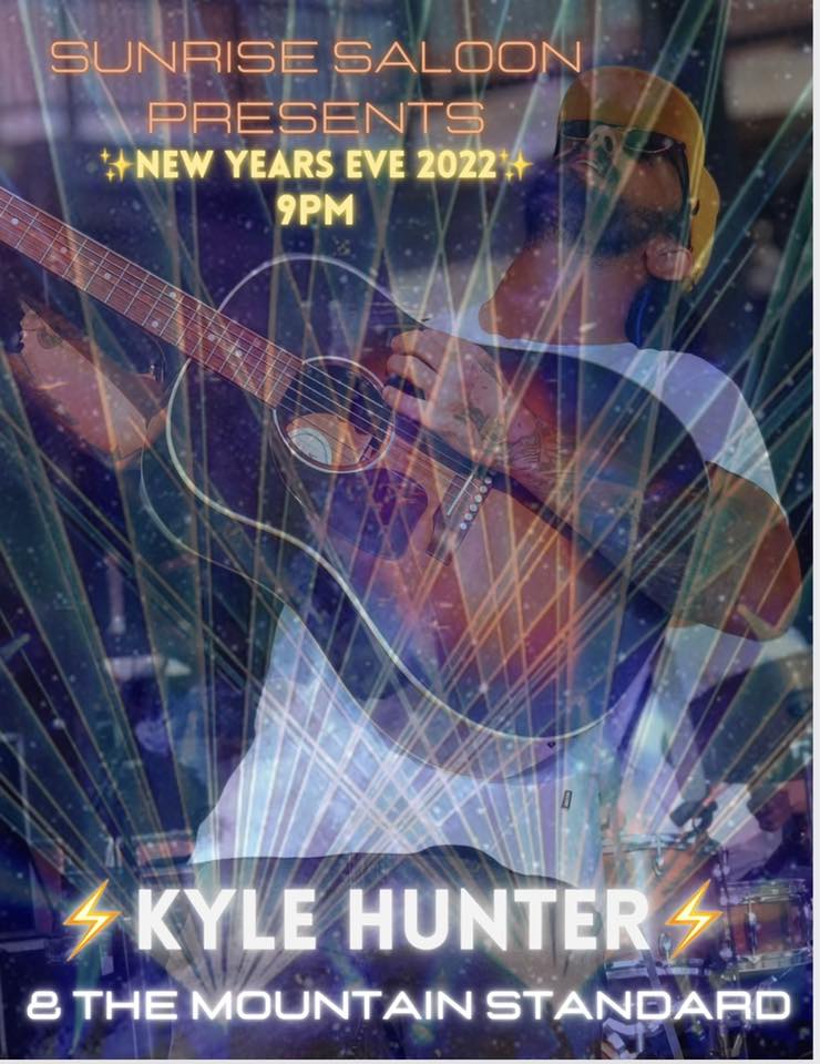 New Year's Eve with Kyle Hunter & Mountain Standard at the Sunrise Saloon in Missoula