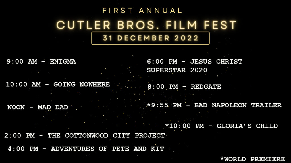 1st Annual Cutler Bros. Film Fest
