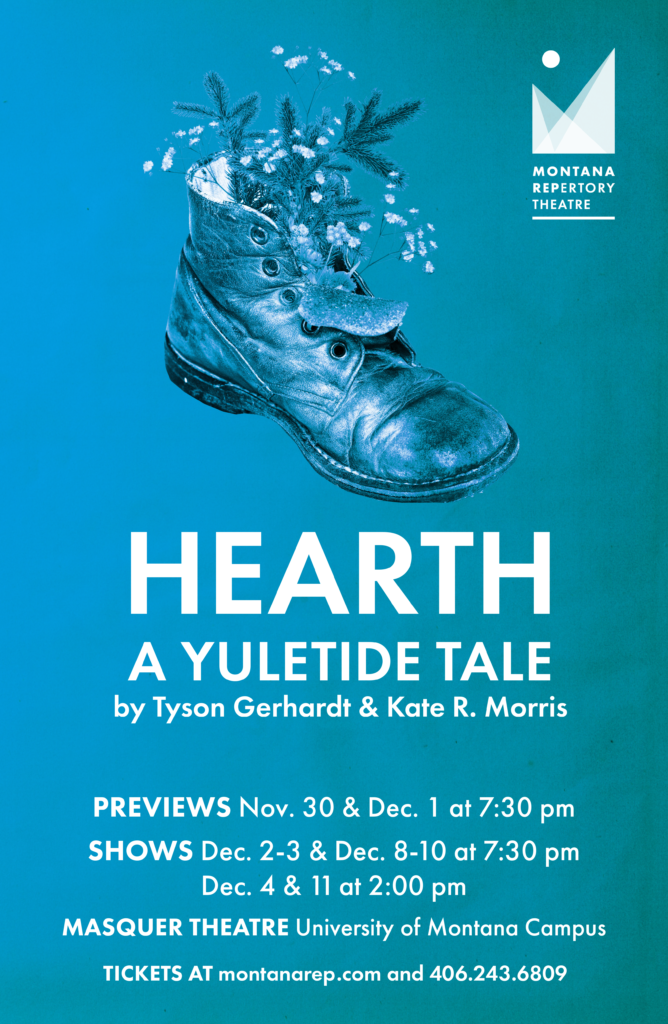 Montana Repertory Theatre presents "Hearth - a Yuletide Tale" at UM Masquer Theatre