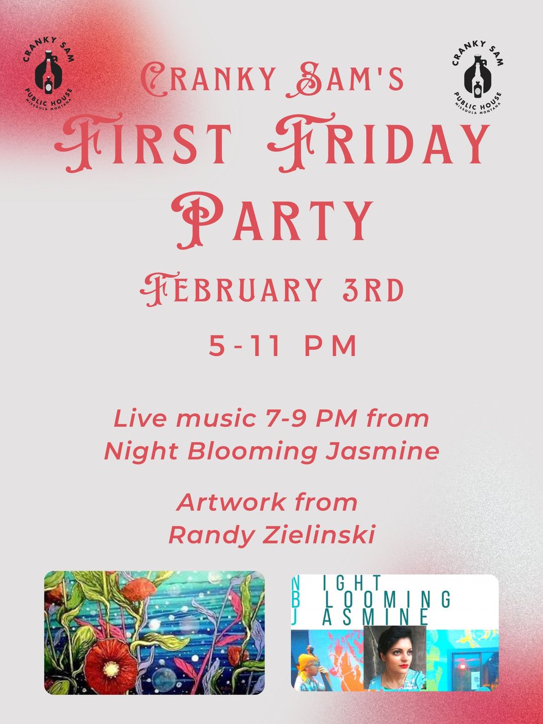 First Friday Party featuring Night Blooming Jasmine at Cranky Sam Public House in Downtown Missoula on February 3, 2023