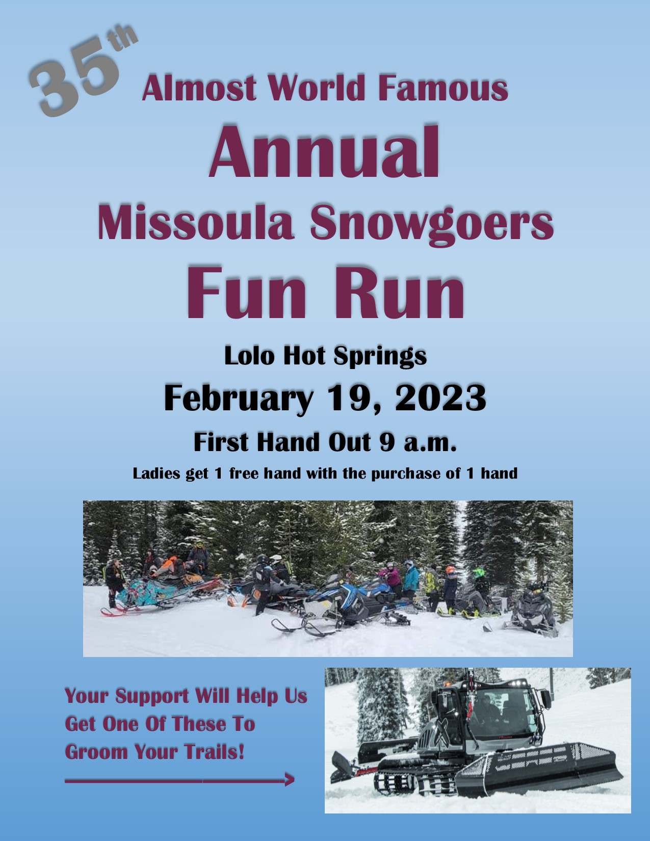 35th Annual Almost Famous Missoula Snowgoers Fun Run at Lolo Hot Springs on February 19, 2023