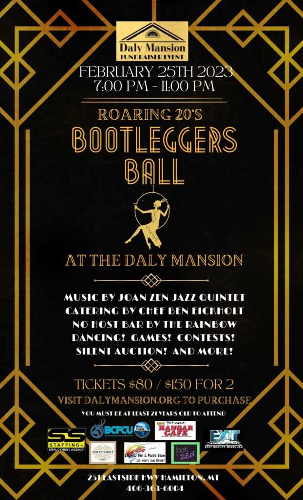 Roaring 20s Bootleggers Ball at the Daly Manson in Hamilton, Montana on Saturday, February 25, 2023