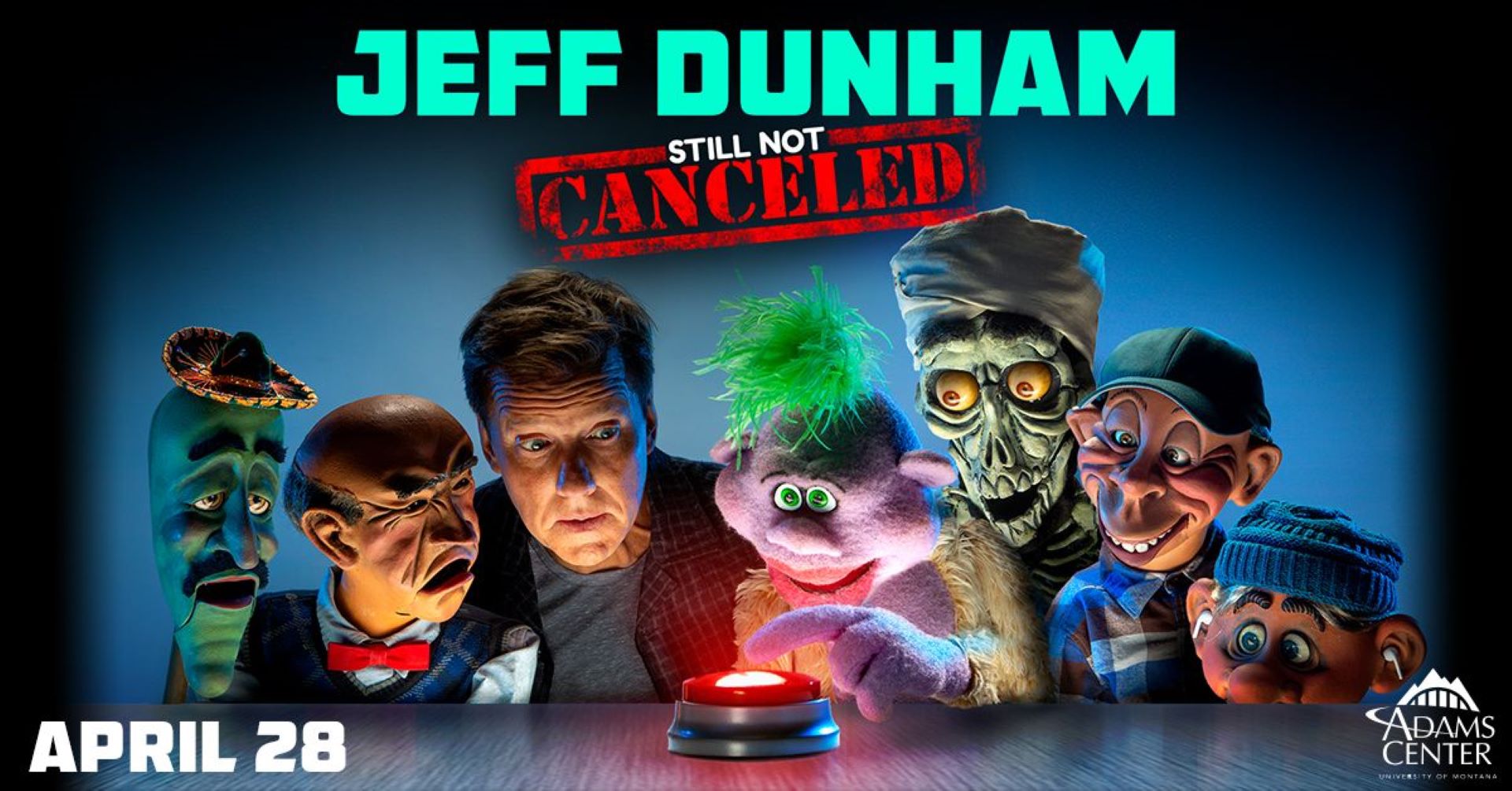 Jeff Dunham (Still Not Canceled) Comedy Tour at University of Montana Adams Center on Friday, April 28, 2023