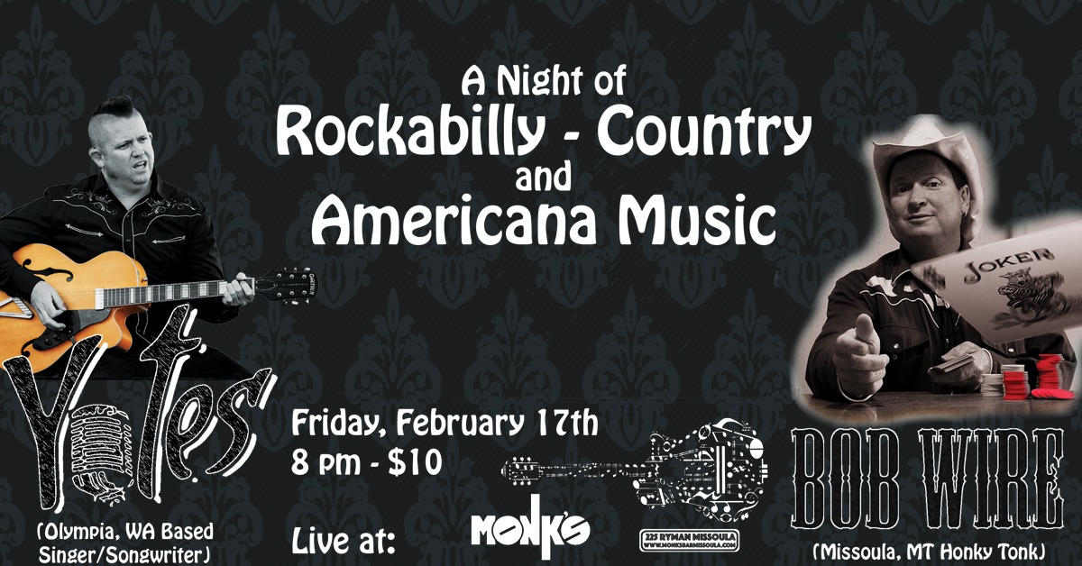 Rockabilly and Country night featuring Yotes and Bob Wire