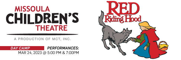 MTC presents Red Riding Hood on Friday, March 24