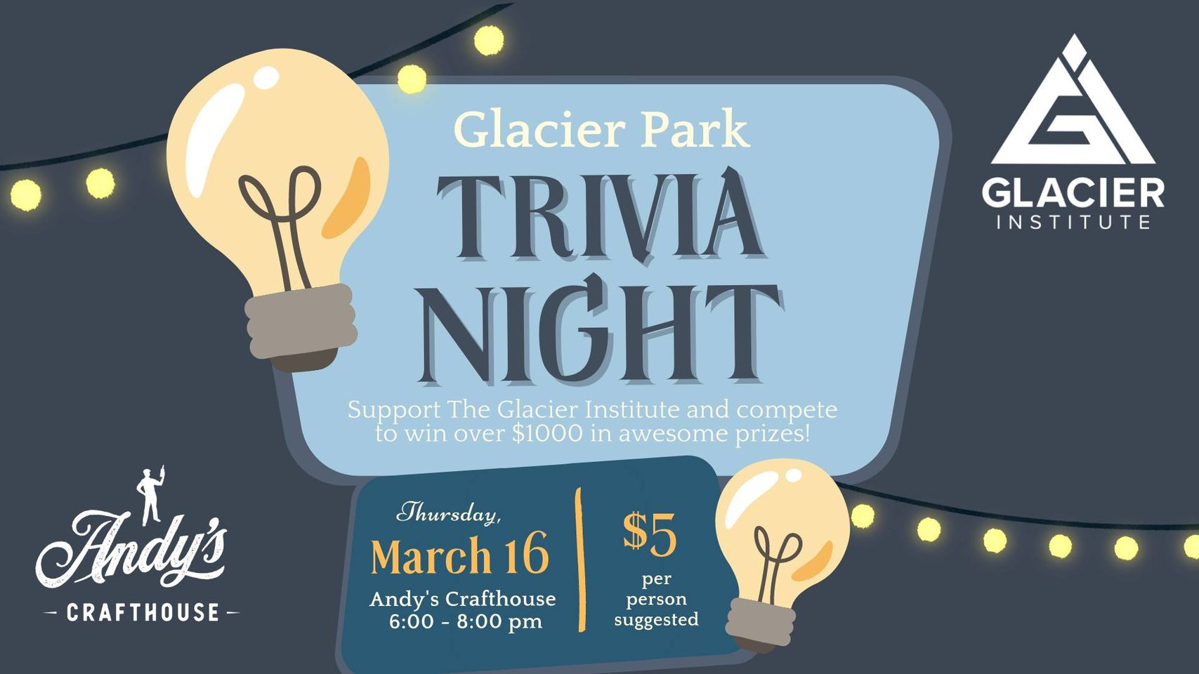 Glacier Park Trivia Night at Andy's Crafthouse