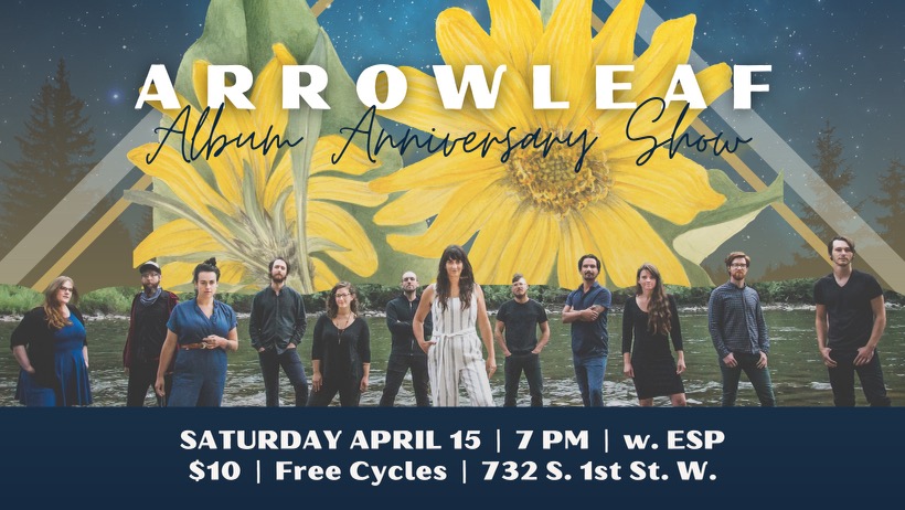 Arrowleaf "Getting By" Album Anniversary Show with ESP at Free Cycles