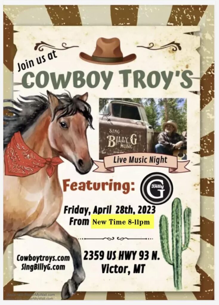 Billy G Music at Cowboy Troy's in Victor from 8:00 pm to 11:00 pm on Friday, April 28, 2023