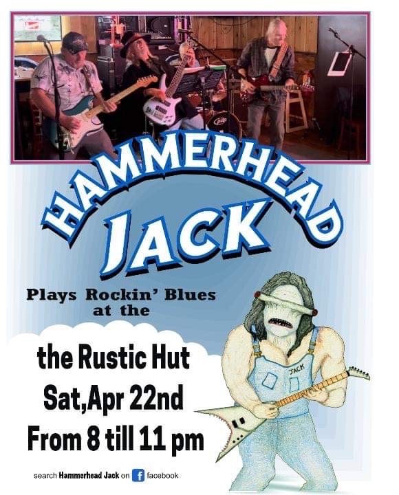 Hammerhead Jack at The Rustic Hut