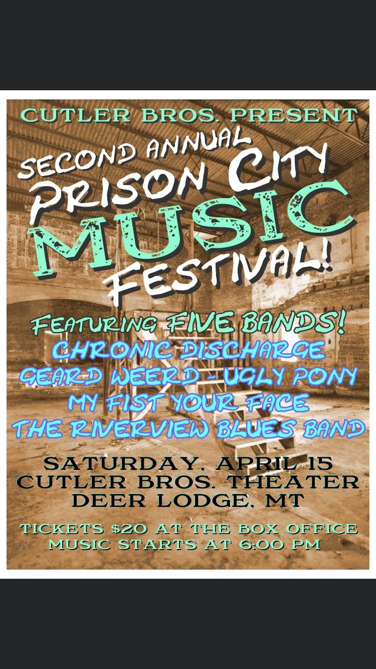 Second annual Prison City Music Festival at Cutler Bros. Theater in Deer Lodge, Montana on Saturday, April 15