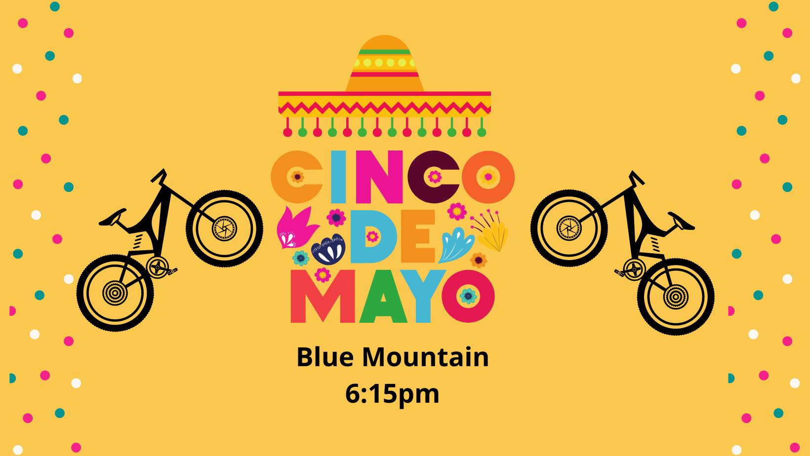 Cinco de Mayo Ride  with MTB Missoula at Blue Mountain in Missoula