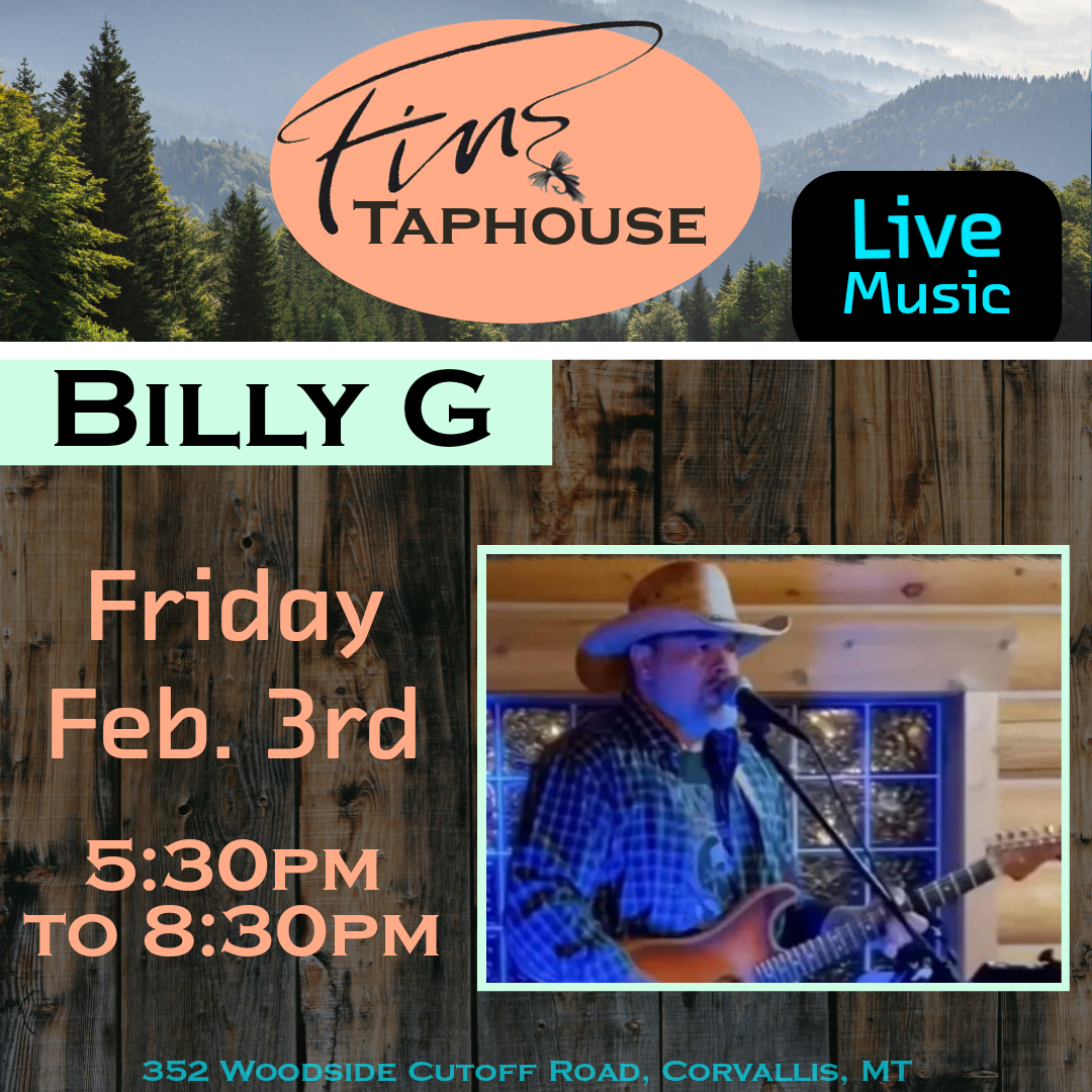 Billy G live at Fin's Taphouse in Corvallis, Montana on Friday, February 3, 2023