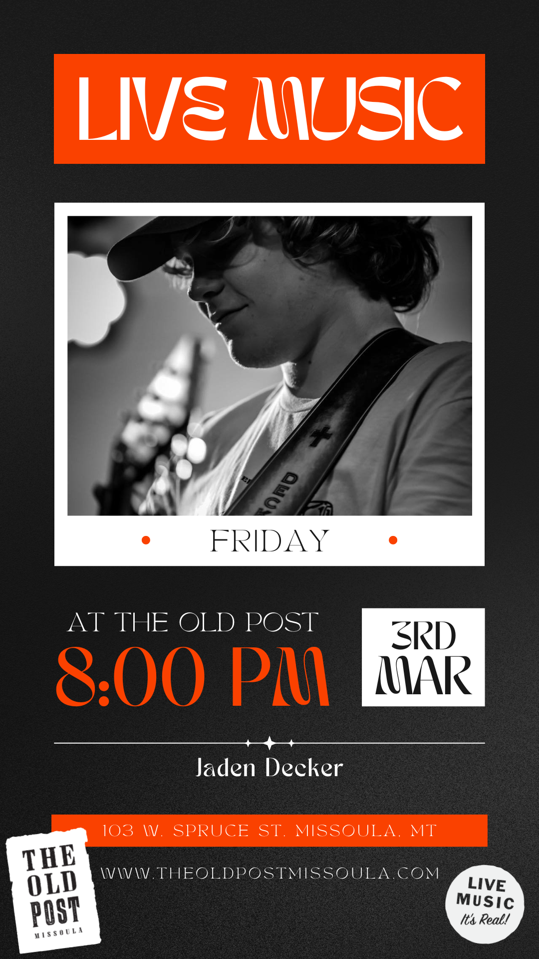 Jaden Decker live at The Old Post in Downtown Missoula from 8:00 pm to 10:00 pm on Thursday, March 3